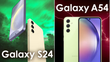 Galaxy S24とGalaxy A54はどっちを買うべき？【Galaxy最新モデル比較】性能や使い勝手、コスパはどちらが良い？